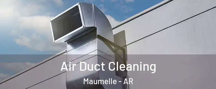  Air Duct Cleaning Maumelle - AR